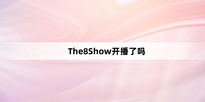 The8Show